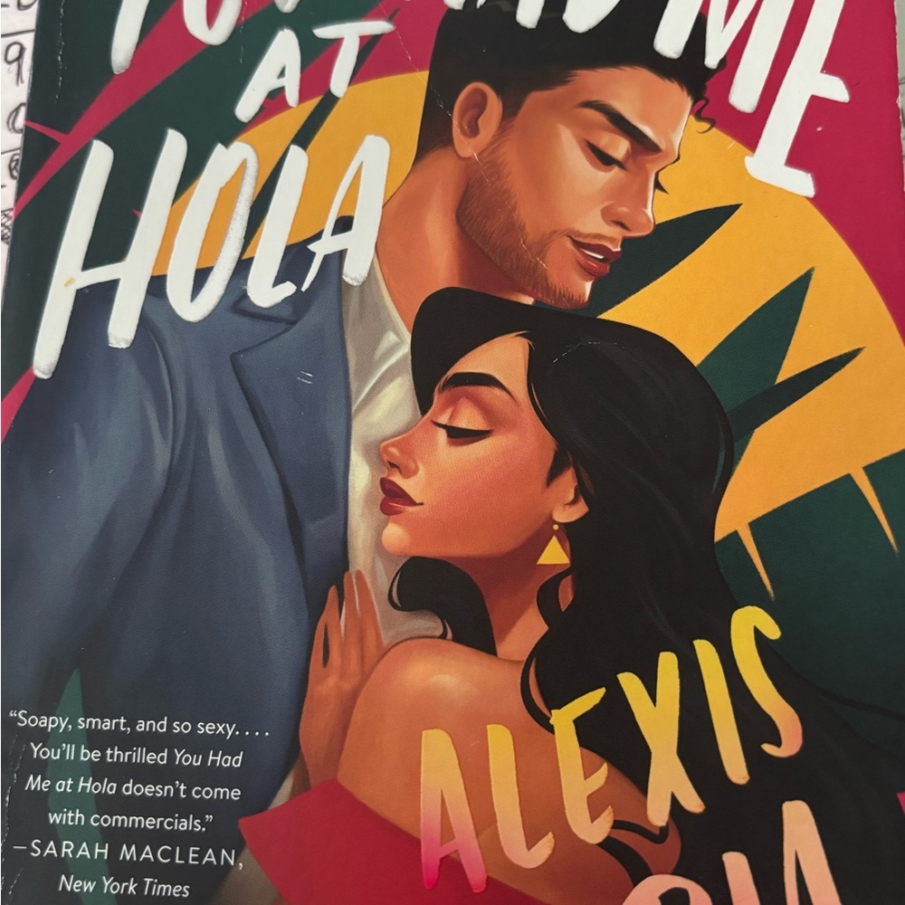 🌸You Had Me at Hola Book by Alexis Daria